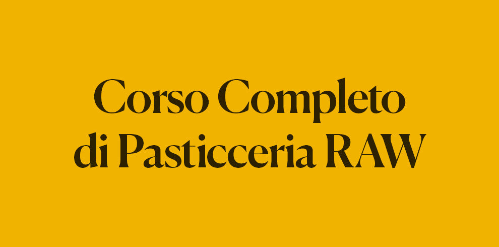 Corso completo di pasticceria Raw